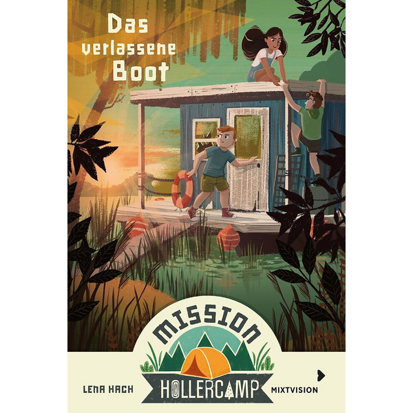MISSION HOLLERCAMP BAND 2 - DAS VERLASSENE BOOT - Kinderbuch Ansicht 1