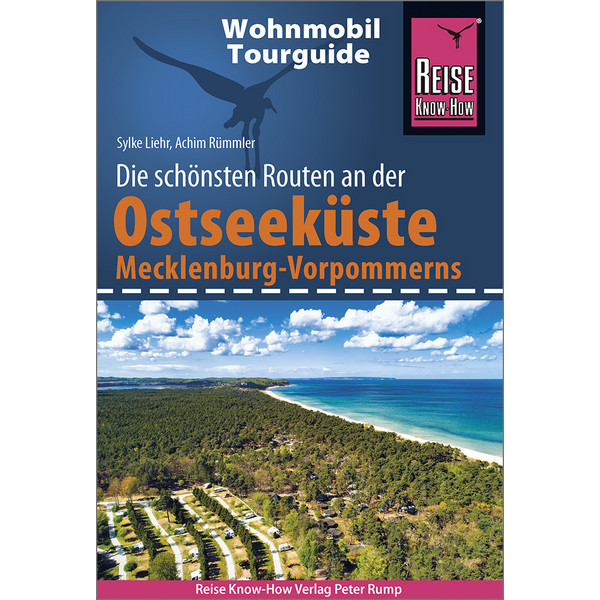 RKH WOHNMOBIL-TOURGUIDE OSTSEEKÜSTE MECKLENBURG-VORPOMMERN - Reiseführer Ansicht 1