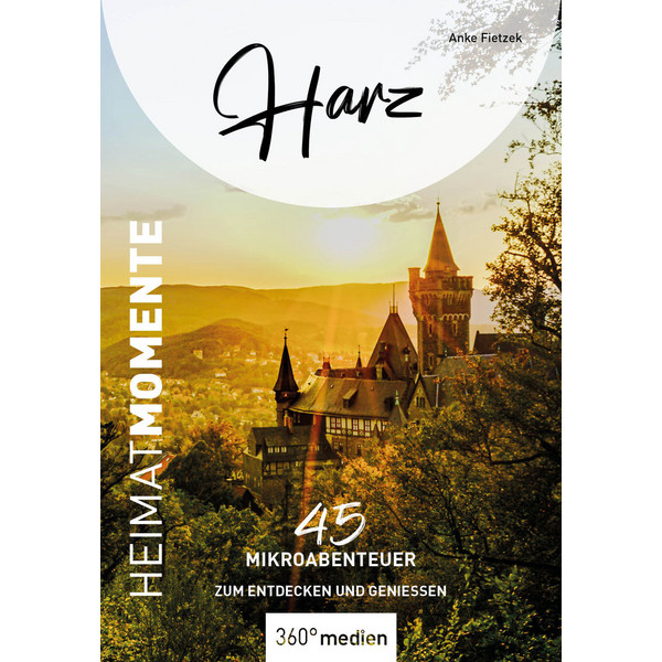 HARZ - HEIMATMOMENTE - Reiseführer Ansicht 1
