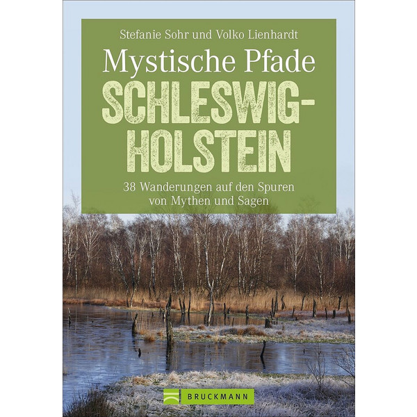MYSTISCHE PFADE SCHLESWIG-HOLSTEIN - Wanderführer Ansicht 1
