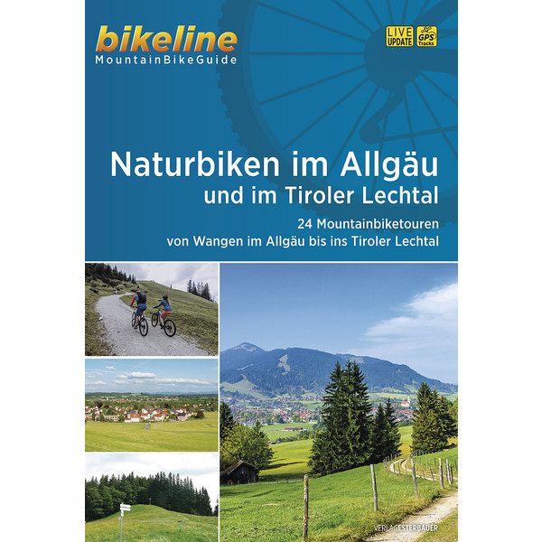 NATURBIKEN IM ALLGÄU UND IM TIROLER LECHTAL - Radwanderführer Ansicht 1