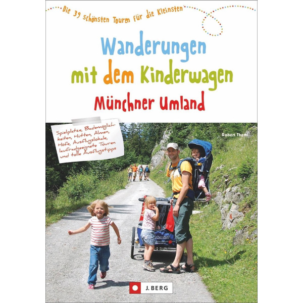 WANDERUNGEN MIT DEM KINDERWAGEN MÜNCHNER UMLAND Ansicht 1