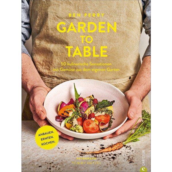 GARDEN TO TABLE - Kochbuch Ansicht 1