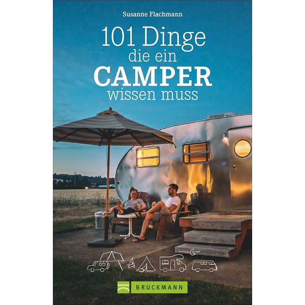 101 DINGE, DIE EIN CAMPER WISSEN MUSS - Ratgeber Ansicht 1