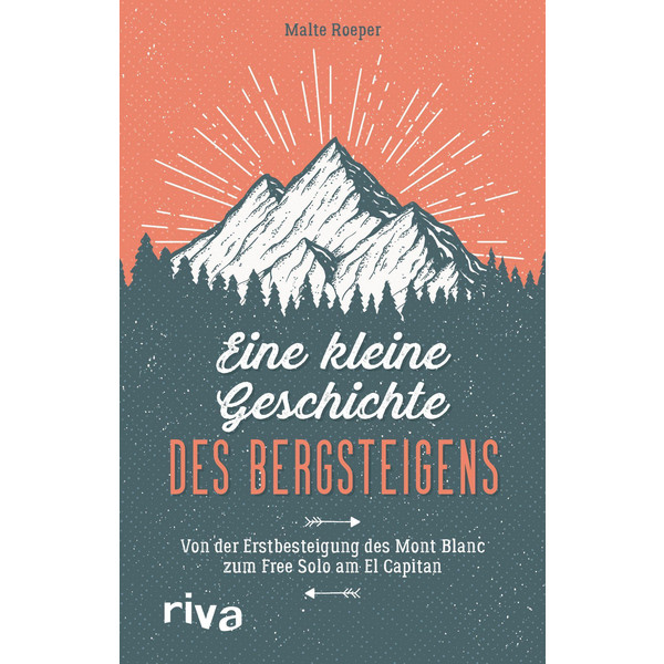 EINE KLEINE GESCHICHTE DES BERGSTEIGENS - Sachbuch Ansicht 1