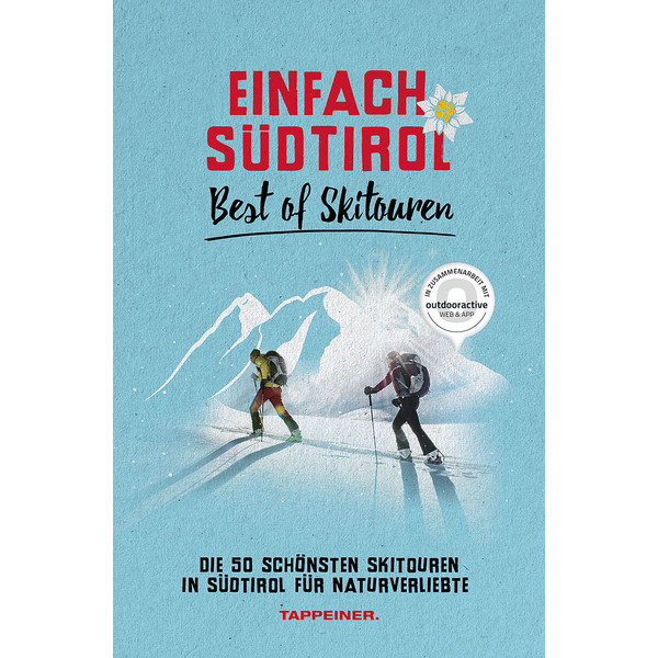 EINFACH SÜDTIROL: BEST OF SKITOUREN Ansicht 1