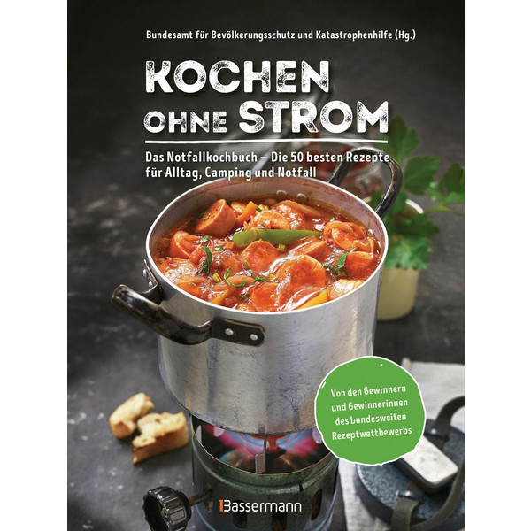 OHNE STROM - DAS NOTFALLKOCHBUCH - Ratgeber
