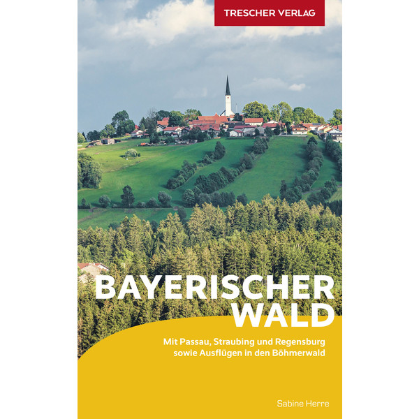 REISEFÜHRER BAYERISCHER WALD - Reiseführer Ansicht 1