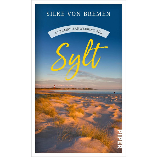 GEBRAUCHSANWEISUNG FÜR SYLT - Reisebericht Ansicht 1
