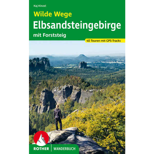 WILDE WEGE ELBSANDSTEINGEBIRGE - Wanderführer Ansicht 1