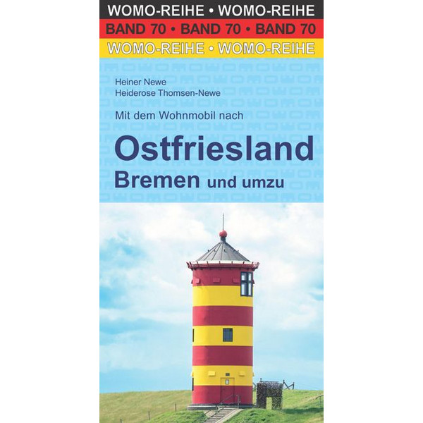 MIT DEM WOHNMOBIL NACH OSTFRIESLAND - Reiseführer Ansicht 1