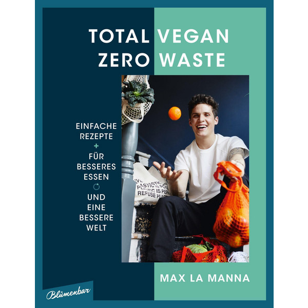 VEGAN - ZERO WASTE - Kochbuch