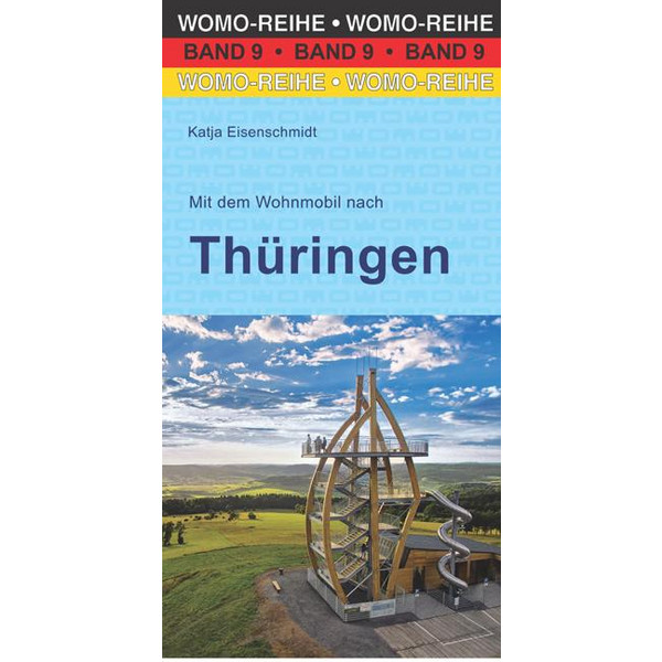 MIT DEM WOHNMOBIL NACH THÜRINGEN - Reiseführer Ansicht 1