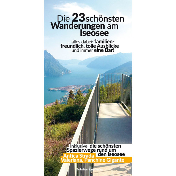 DIE SCHÖNSTEN 23 WANDERUNGEN AM ISEOSEE - Wanderführer Ansicht 1