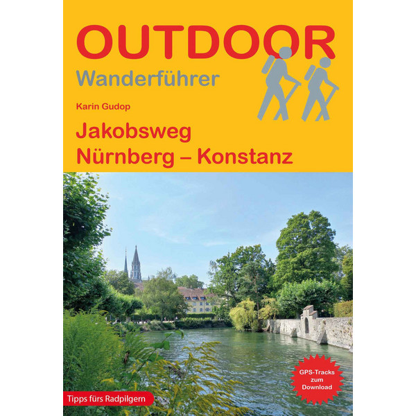 JAKOBSWEG NÜRNBERG - KONSTANZ - Wanderführer Ansicht 1