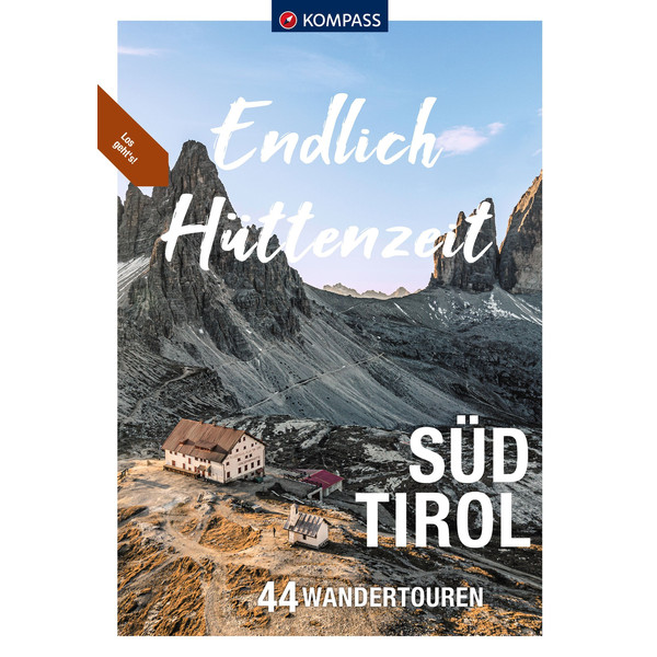 KOMPASS ENDLICH HÜTTENZEIT - SÜDTIROL - Wanderführer Ansicht 1