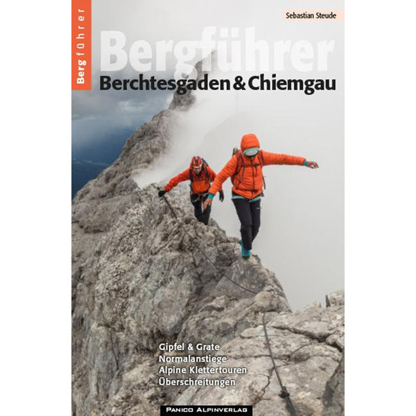 BERGFÜHRER BERCHTESGADEN & CHIEMGAU - Kletterführer Ansicht 1
