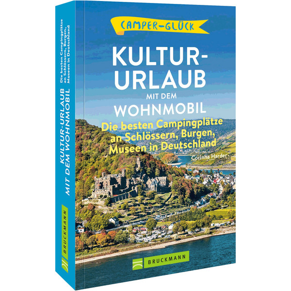 CAMPERGLÜCK - KULTUR-URLAUB MIT DEM WOHNMOBIL - Reiseführer Ansicht 2