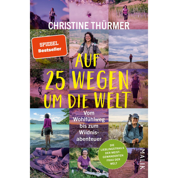 25 WEGEN UM DIE WELT - Wanderführer