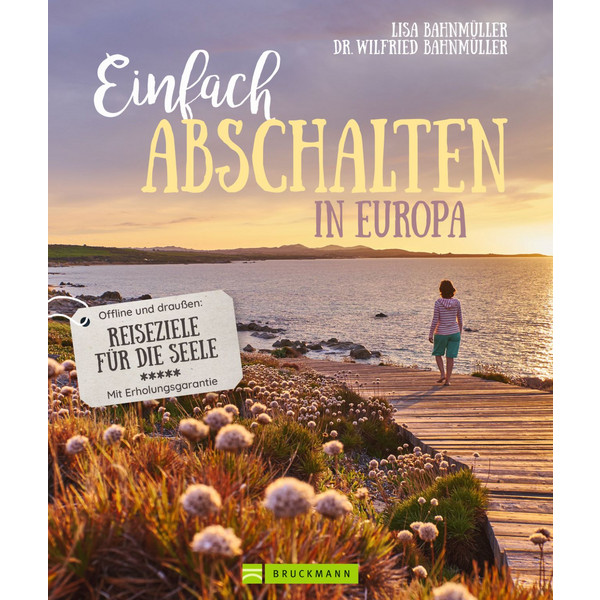 EINFACH ABSCHALTEN IN EUROPA - Reiseführer Ansicht 1
