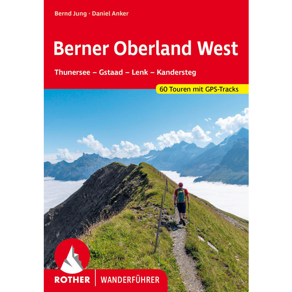 OBERLAND WEST - Wanderführer