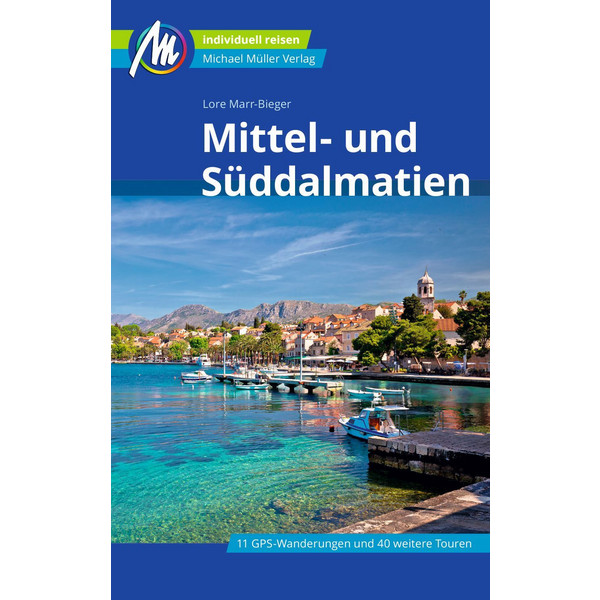 MITTEL- UND SÜDDALMATIEN REISEFÜHRER MICHAEL MÜLLER VERLAG Ansicht 1