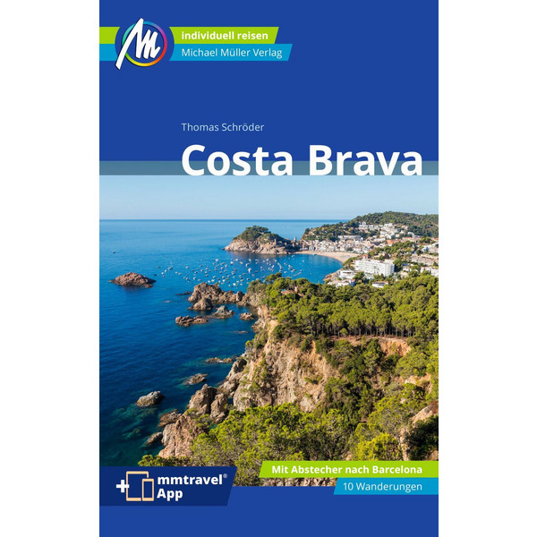 COSTA BRAVA REISEFÜHRER MICHAEL MÜLLER VERLAG Ansicht 1