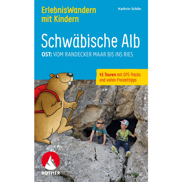 MIT KINDERN SCHWÄBISCHE ALB OST - Wanderführer