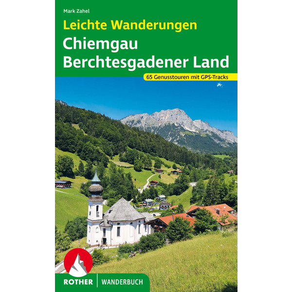 LEICHTE WANDERUNGEN CHIEMGAU - BERCHTESGADENER LAND - Wanderführer Ansicht 1