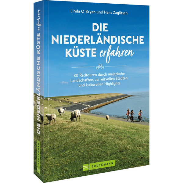 DIE NIEDERLÄNDISCHE KÜSTE ERFAHREN - Radwanderführer Ansicht 1