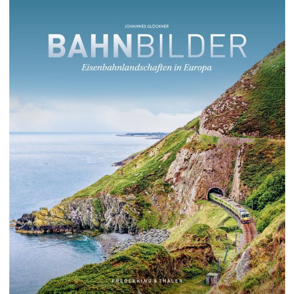 BAHNBILDER - Bildband Ansicht 2