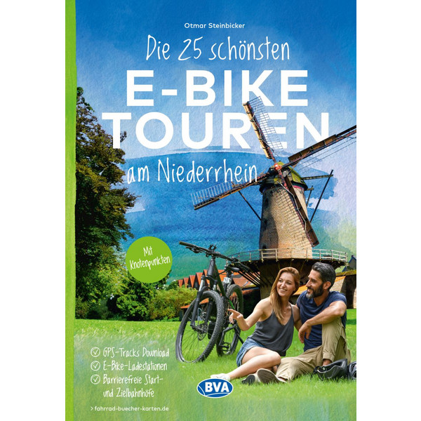 DIE 25 SCHÖNSTEN E-BIKE TOUREN AM NIEDERRHEIN - Radwanderführer Ansicht 1