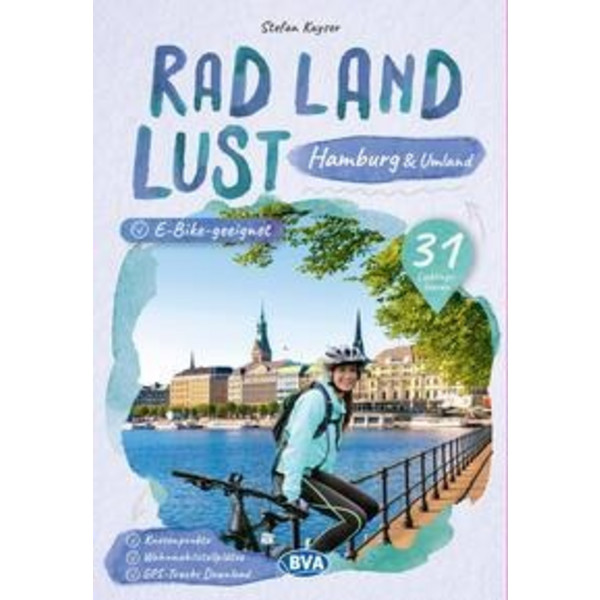 HAMBURG UND UMLAND RADLANDLUST, 31 LIEBLINGS-RADTOUREN Ansicht 1