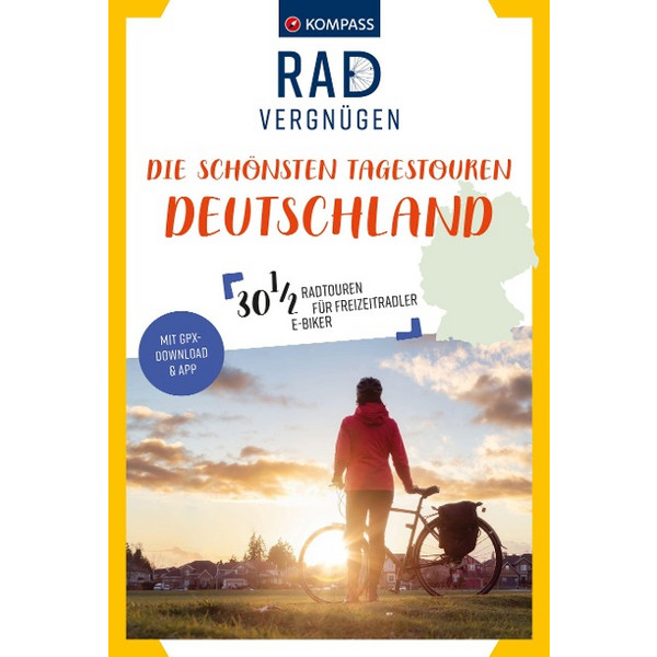 KOMPASS RADVERGNÜGEN DIE SCHÖNSTEN TAGESTOUREN DEUTSCHLAND - Radwanderführer Ansicht 1