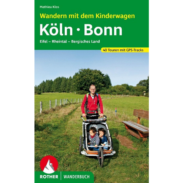 WANDERN MIT DEM KINDERWAGEN KÖLN - BONN - Wanderführer Ansicht 1