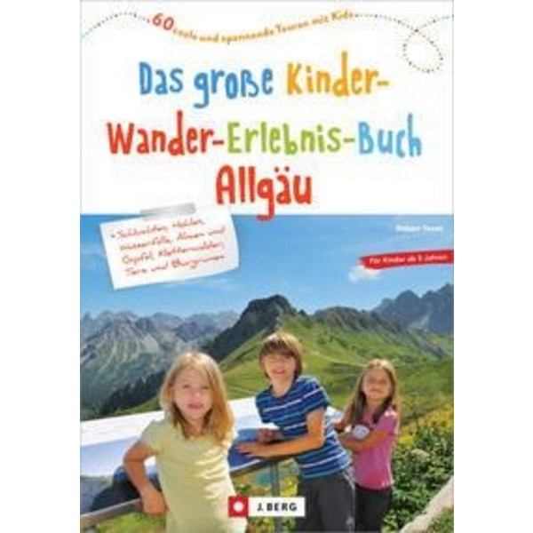 GROßE KINDER-WANDER-ERLEBNIS-BUCH ALLGÄU - Wanderführer