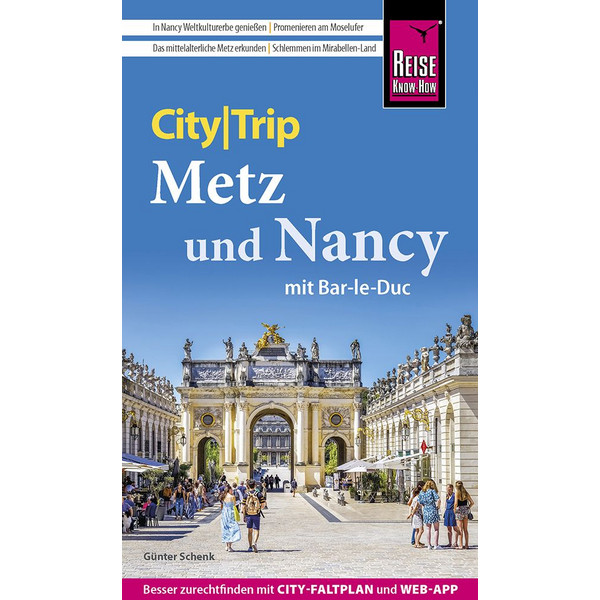 REISE KNOW-HOW CITYTRIP METZ UND NANCY MIT BAR-LE-DUC - Reiseführer Ansicht 1