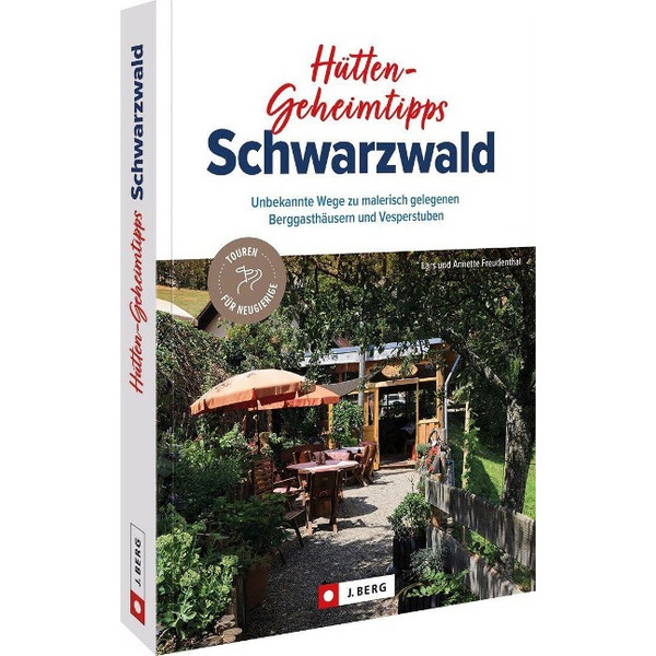 HÜTTEN-GEHEIMTIPPS SCHWARZWALD - Wanderführer Ansicht 1