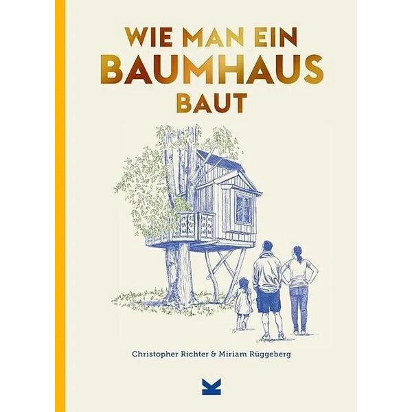 WIE MAN EIN BAUMHAUS BAUT - Ratgeber Ansicht 1