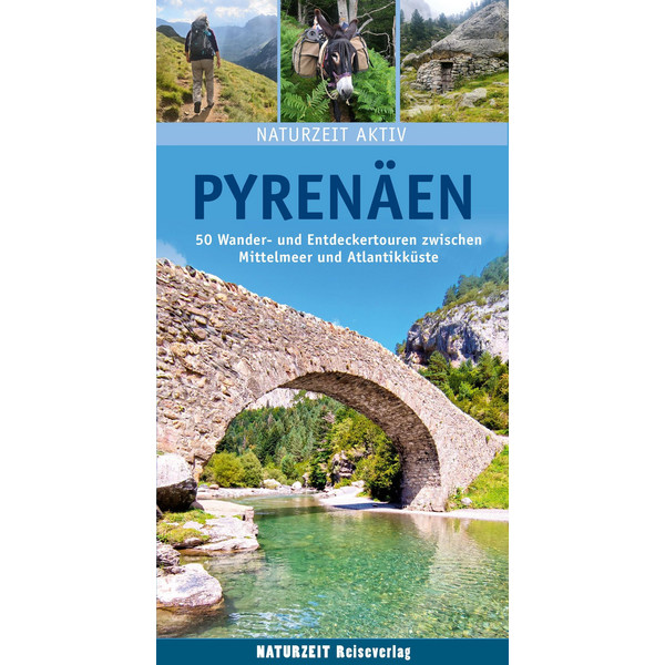 NATURZEIT AKTIV: PYRENÄEN - Wanderführer Ansicht 1