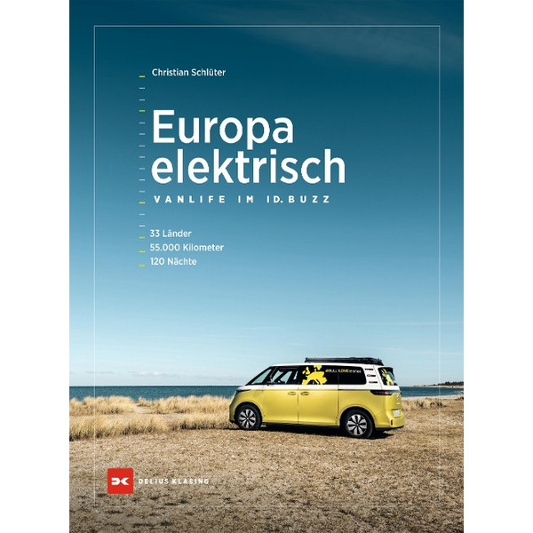 EUROPA ELEKTRISCH - VANLIFE IM ID. BUZZ - Reisebericht Ansicht 1