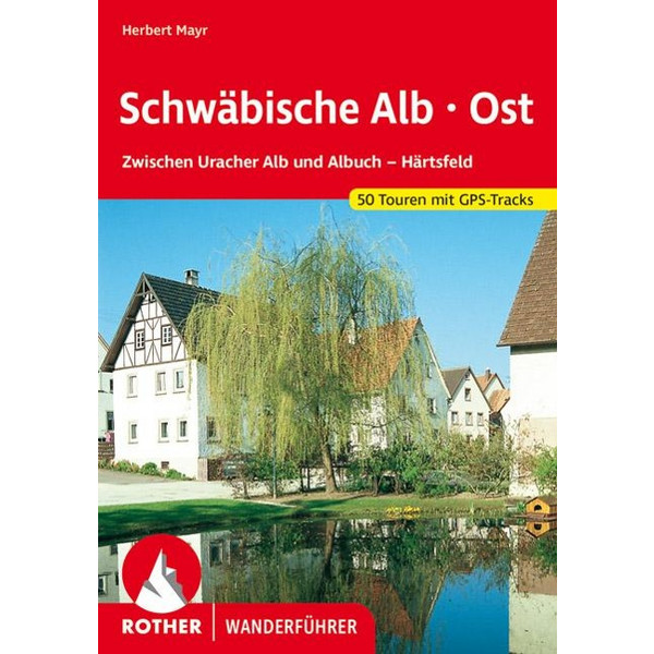 SCHWÄBISCHE ALB OST - Wanderführer Ansicht 1