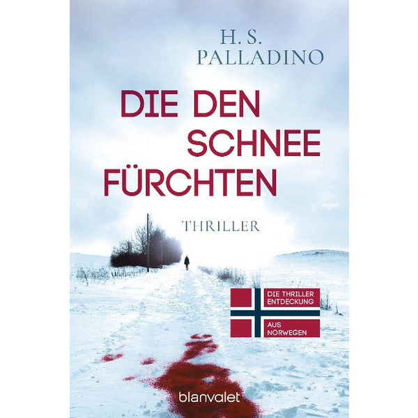 DEN SCHNEE FÜRCHTEN - Thriller