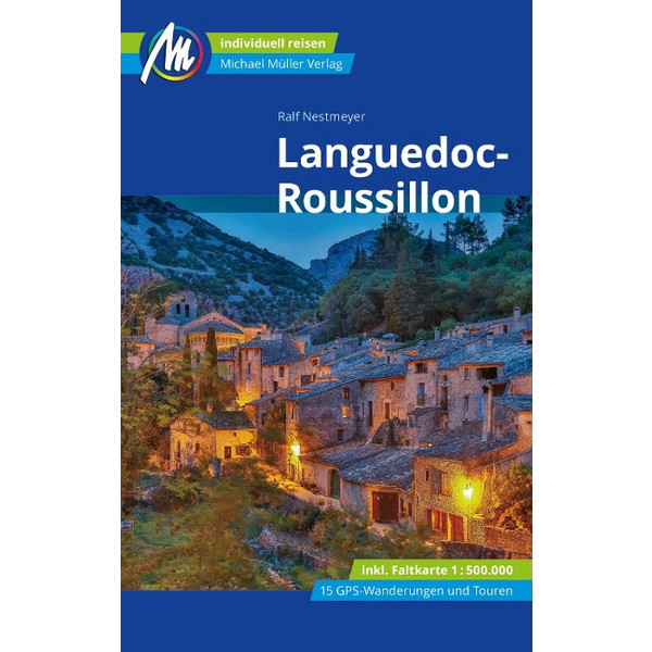LANGUEDOC-ROUSSILLON REISEFÜHRER MICHAEL MÜLLER VERLAG Ansicht 1