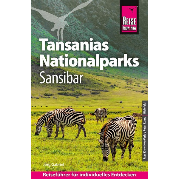 REISE KNOW-HOW REISEFÜHRER TANSANIAS NATIONALPARKS, SANSIBAR Ansicht 1