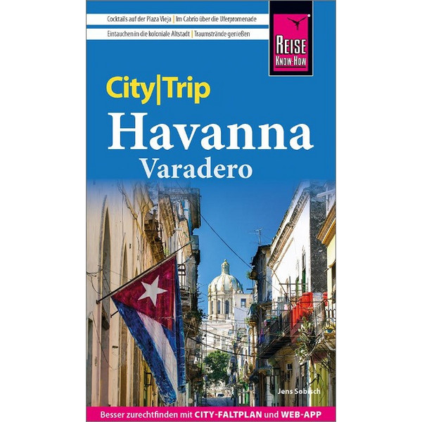 REISE KNOW-HOW CITYTRIP HAVANNA UND VARADERO - Reiseführer Ansicht 1