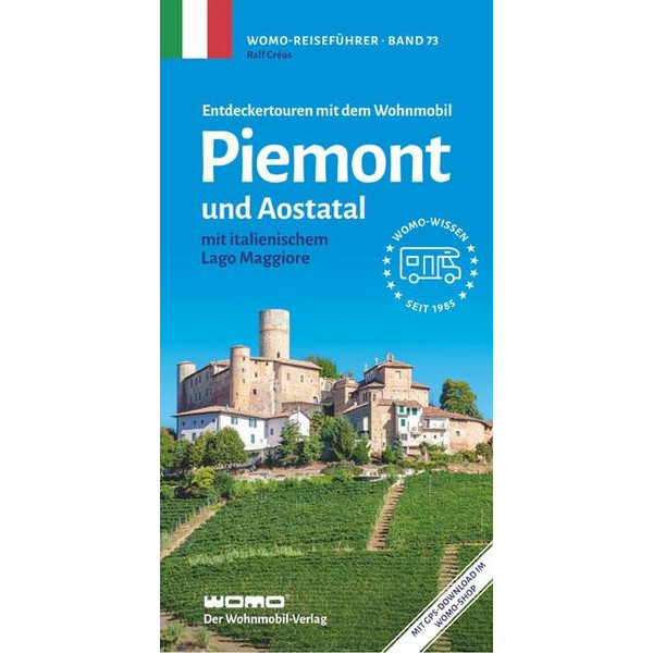 ENTDECKERTOUREN MIT DEM WOHNMOBIL PIEMONT UND AOSTATAL - Reiseführer Ansicht 1
