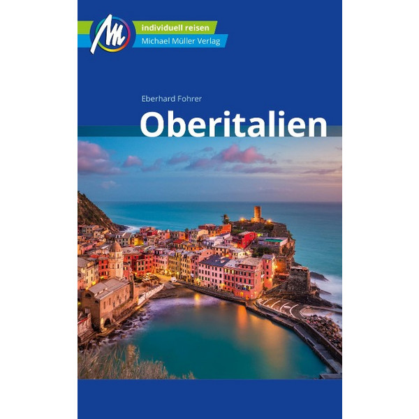 OBERITALIEN REISEFÜHRER MICHAEL MÜLLER VERLAG Ansicht 1