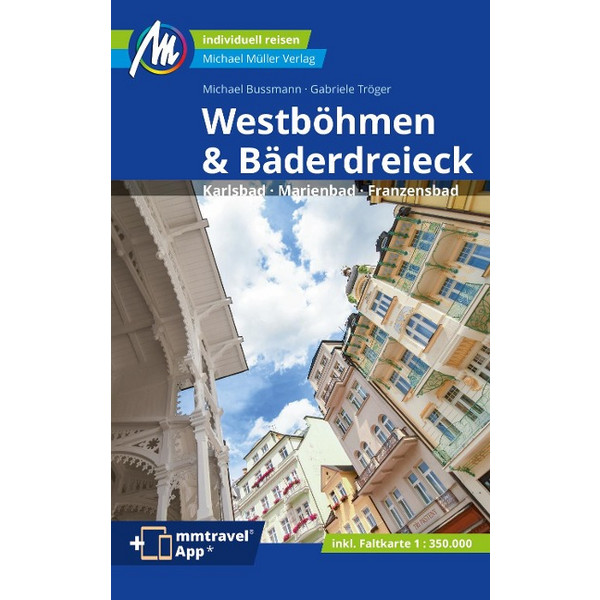 WESTBÖHMEN & BÄDERDREIECK REISEFÜHRER MICHAEL MÜLLER VERLAG Ansicht 1