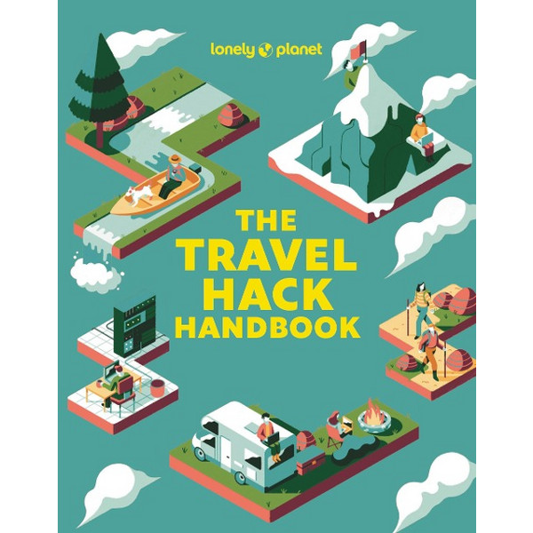 LONELY PLANET THE TRAVEL HACK HANDBOOK - Ratgeber Ansicht 2